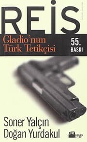 Tapa de Reis - Gladio'nun Türk Tetikçisi