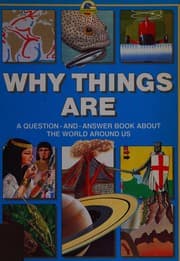 Tapa de Why Things Are (Questions & Answers)