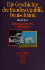 Tapa de Die Geschichte der Bundesrepublik Deutschland