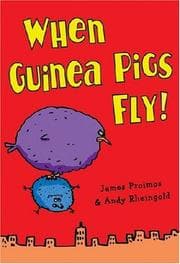 Tapa de When guinea pigs fly!