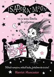 Tapa de ISADORA MOON VA A UNA FIESTA DE PIJAMAS