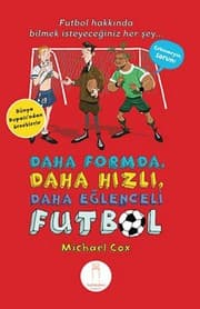 Tapa de Daha Formda, Daha Hizli, Daha Eglenceli Futbol