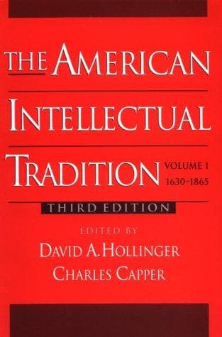 Tapa de The American Intellectual Tradition: A Sourcebook Volume I