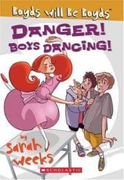Tapa de Danger! Boys Dancing! (Boyds Will Be Boyds)