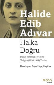 Tapa de Halka Dogru - Büyük Mecmua ve Yedigün Yazilari