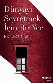 Tapa de Dünyayi Seyretmek Icin Bir Yer