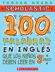 Tapa de 100 Palabras En Ingles Que Los Ninos Deben Leer En 3er Grado