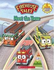 Tapa de Meet The Team (Firehouse Tales)