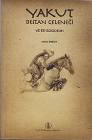 Tapa de Yakut Destan Gelenegi ve Er Sogotoh