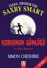 Tapa de Ozel Dedektif Saxby Smart Korkunun Gunlugu ve Diger Dosyalar