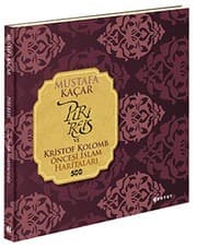 Tapa de Piri Reis ve Kristof Kolomb Oncesi Islam Haritalari