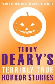 Tapa de Terry Deary's Terribly True Horror Stories (Terry Deary's Terribly True Stories)
