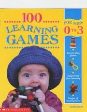 Tapa de 100 Learning Games for 0-3 Years (100 Learning Games)