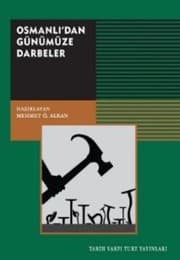 Tapa de Osmanli’dan Günümüze Darbeler