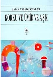 Tapa de Korku ve Umid ve Ask
