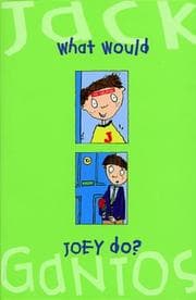 Tapa de What Would Joey Do? (Joey Pigza Books