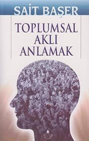 Tapa de Toplumsal Akli Anlamak