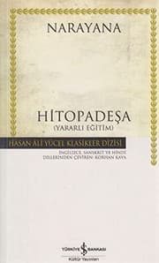 Tapa de Narayana - Hitopadesa -Yararli Egitim -Hasan Ali Yucel Klasikleri