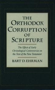Tapa de The Orthodox Corruption of Scripture