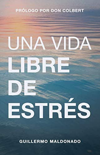 Tapa de Una vida libre de estrés