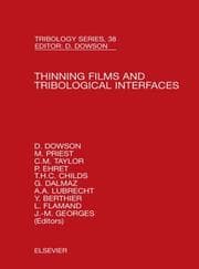 Tapa de Thinning Films and Tribological Interfaces (Tribology and Interface Engineering)