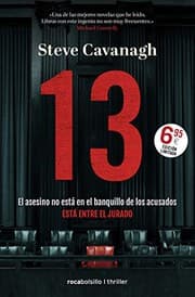Tapa de 13. El asesino no está en el banquillo de los acusados, está entre el jurado