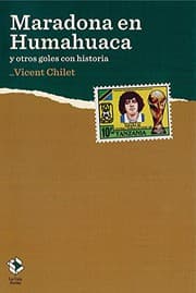 Tapa de Maradona en Humahuaca