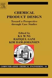Tapa de Chemical product design : toward a perspective through case studies