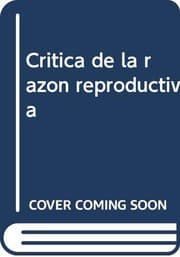 Tapa de CRITICA DE LA RAZON REPRODUCTIVA