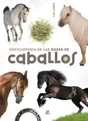 Tapa de Enciclopedia de las Razas de Caballos