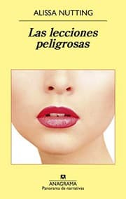 Tapa de Las lecciones peligrosas