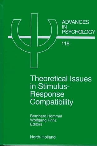 Tapa de Theoretical Issues in Stimulus-Response Compatibility (Advances in Psychology)