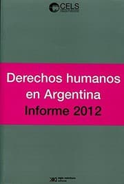 Tapa de Derechos humanos en Argentina. Informe 2012