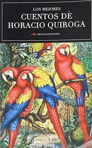 Tapa de Los mejores cuentos de Horacio Quiroga