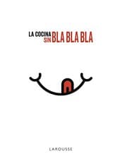 Tapa de La cocina sin bla, bla, bla