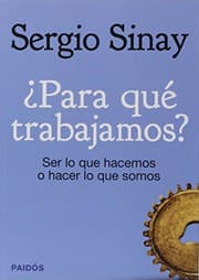 Tapa de PARA QUE TRABAJAMOS?