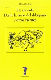 Tapa de De mi vida - Desde la mesa del dibujante y otros escritos