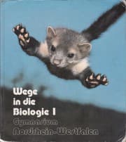 Tapa de Wege in die Biologie 1