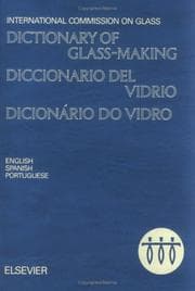 Tapa de Dictionary of glass-making =