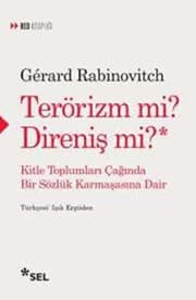 Tapa de Terörizm mi? Direnis mi?