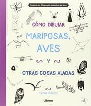 Tapa de Cómo dibujar, mariposas, aves y otros objetpos