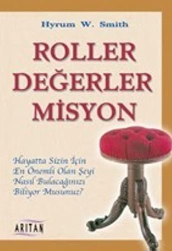 Tapa de Roller , Degerler , Misyon