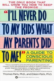 Tapa de I'll never do to my kids what my parents did to me!
