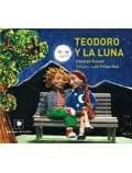 Tapa de Teodoro y la luna/ Theodore and Moon