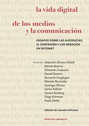Tapa de Vida Digital De Los Medios Y La Comunicación, La