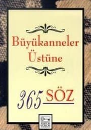 Tapa de Buyukanneler Ustune 365 Soz