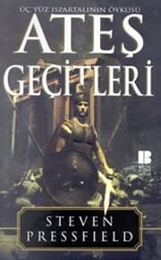 Tapa de Ates Gecitleri - Uc Yuz Ispartali ' nin Oykusu