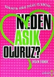 Tapa de Neden Asik Oluruz?