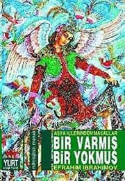 Tapa de Bir Varmis Bir Yokmus Asya Iclerinden Masallar