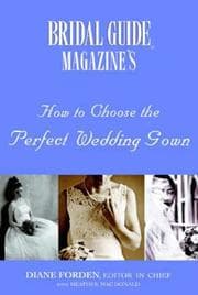 Tapa de Bridal guide magazine's how to choose the perfect wedding gown